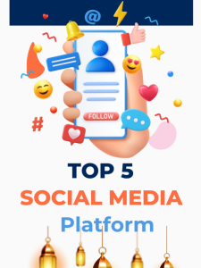 The Top 5 Social Media Platforms of 2024